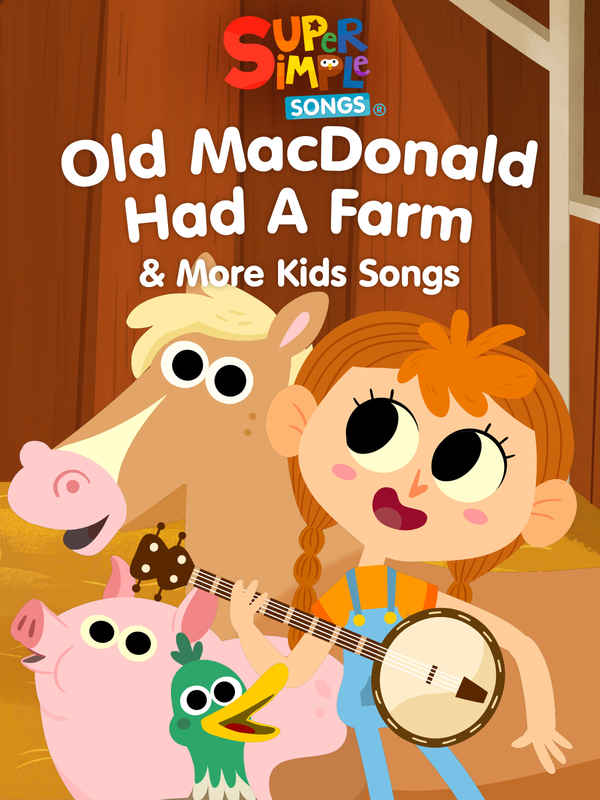 Old MacDonald Had a Farm & More Kids Songs - Super Simple Songs Poster 2