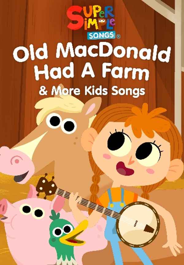 Old MacDonald Had a Farm & More Kids Songs - Super Simple Songs Poster 4