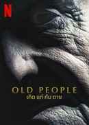 Old People Poster 5
