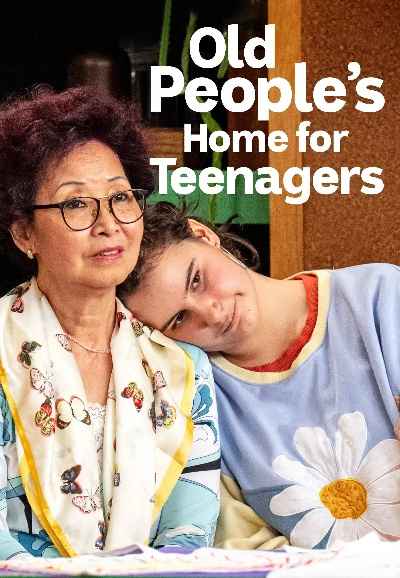 Old People's Home for Teenagers