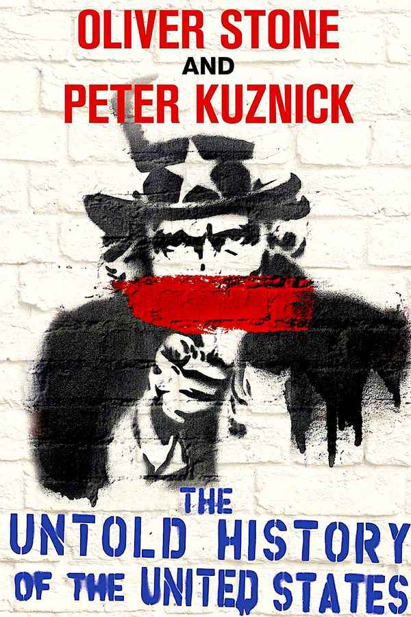 Oliver Stone's Untold History of the United States Poster 4