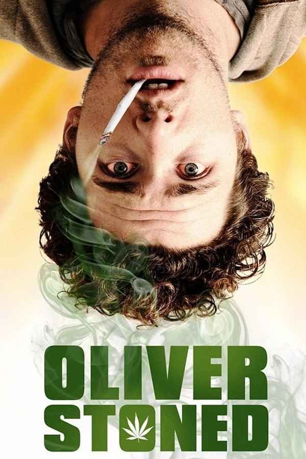 Oliver, Stoned. Poster 3