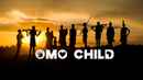 Omo Child Poster 2