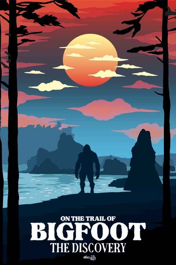 On the Trail of Bigfoot: The Discovery Poster 1