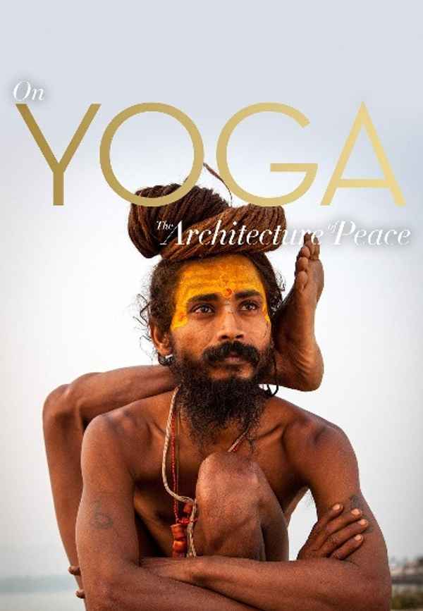 On Yoga the Architecture of Peace Poster 4