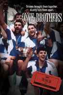 Once Brothers Poster 3
