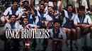 Once Brothers Poster 1