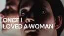 Once I loved a Woman Poster 1
