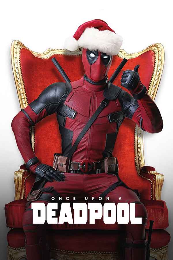 Once Upon a Deadpool Poster 3