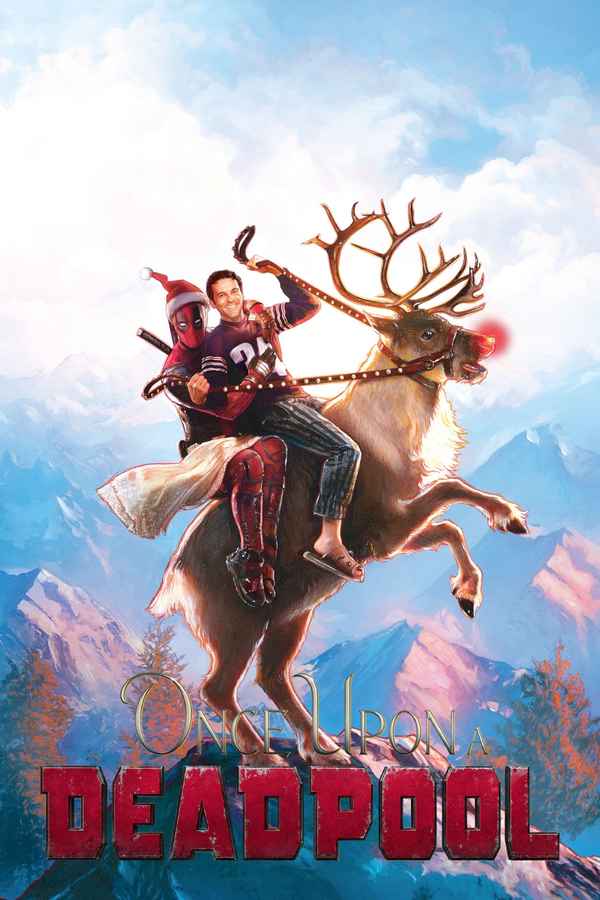 Once Upon a Deadpool Poster 4