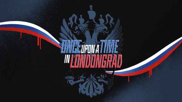 Once Upon A Time In Londongrad Poster 2