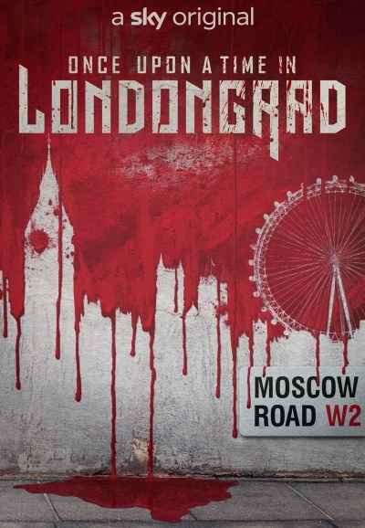 Once Upon A Time In Londongrad