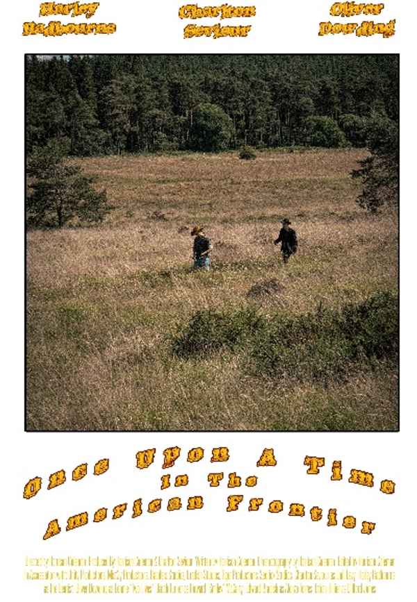 Once Upon A Time In The American Frontier Poster 7