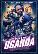 Once Upon a Time in Uganda Poster 2