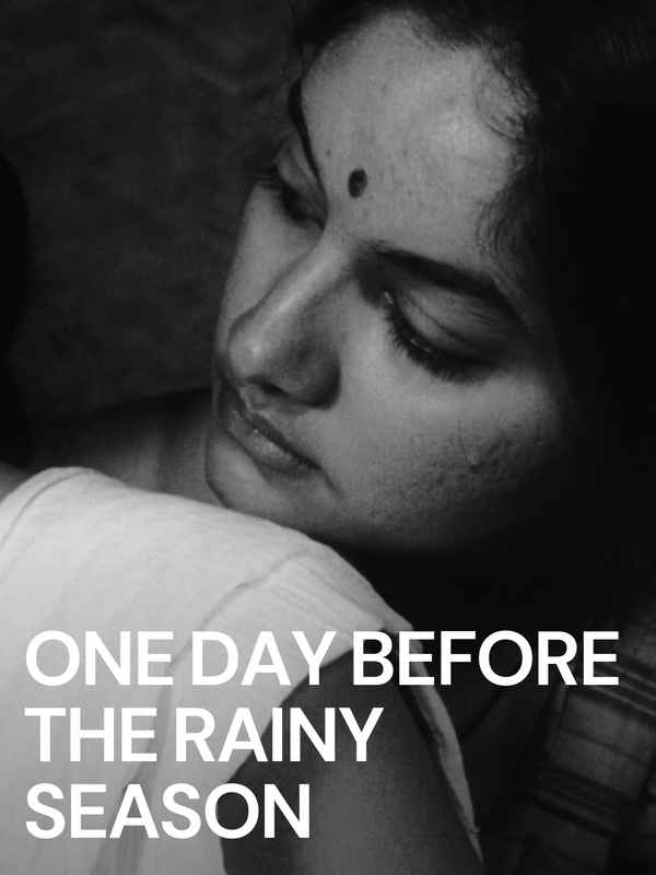 One Day Before the Rainy Season Poster 1
