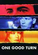 One Good Turn Poster 6