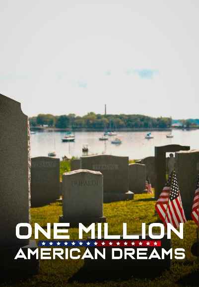 One Million American Dreams