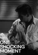 One Shocking Moment Poster 7