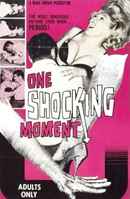 One Shocking Moment Poster 6