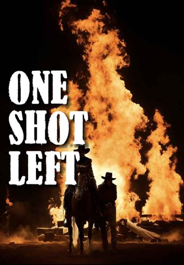 One Shot Left Poster 2