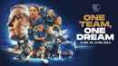 One Team, One Dream Poster 1