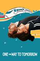 One-Way to Tomorrow Poster 3
