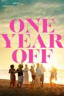 One Year Off Poster 4