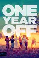One Year Off Poster 2
