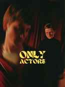 Only Actors Poster 1