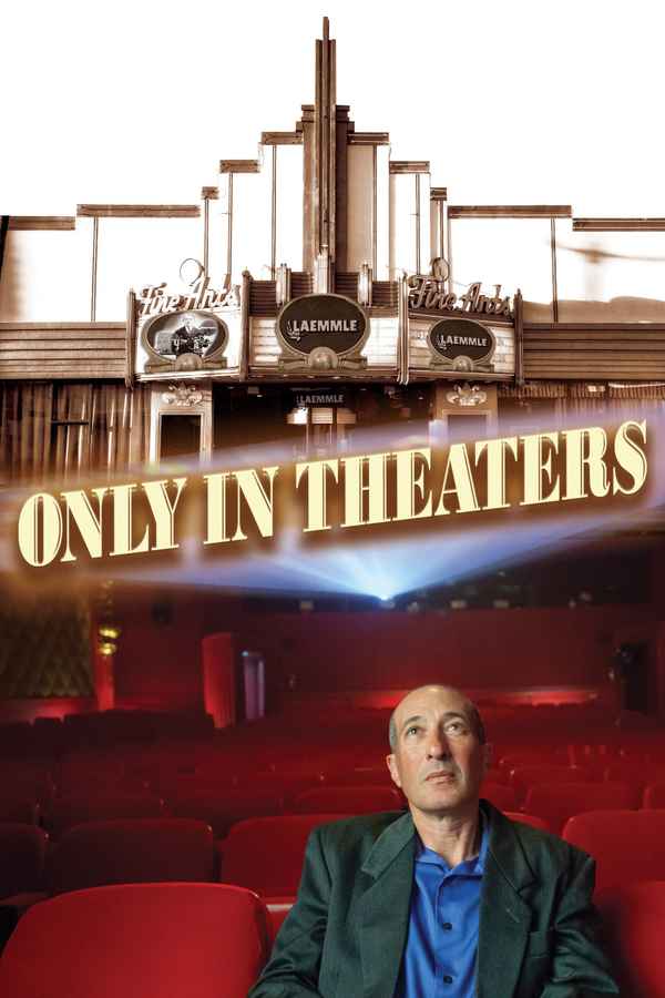 Only in Theaters Poster 1