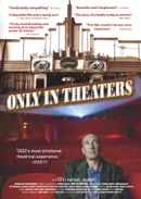 Only in Theaters Poster 3