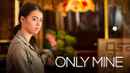Only Mine Poster 4