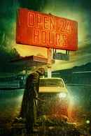 Open 24 Hours Poster 4