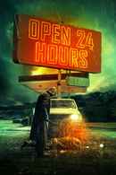 Open 24 Hours Poster 5