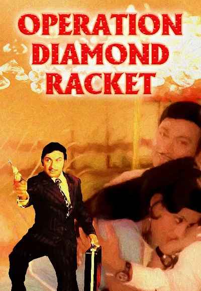 Operation Diamond Racket