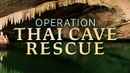 Operation Thai Cave Rescue Poster 6