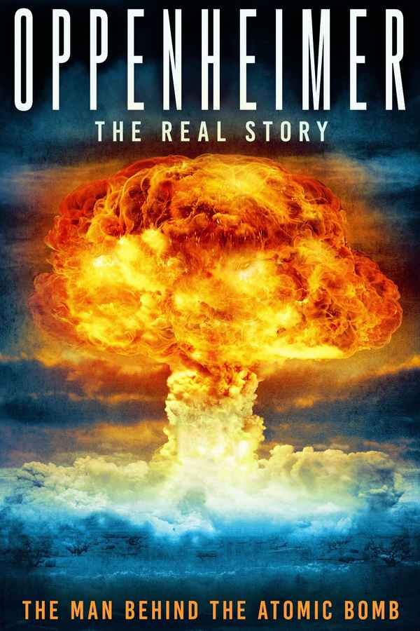 Oppenheimer: The Real Story Poster 6