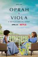 Oprah + Viola: A Netflix Special Event Poster 2