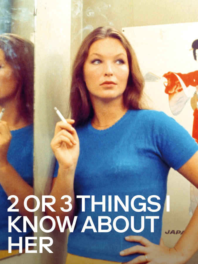 2 or 3 Things I Know About Her