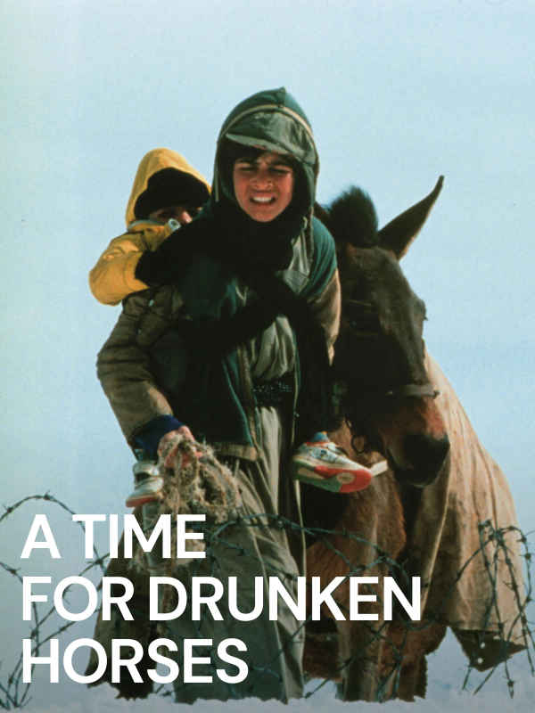 A Time for Drunken Horses Poster 2