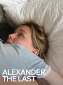 Alexander the Last Poster 2