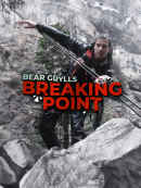 Bear Grylls: Breaking Point Poster 3