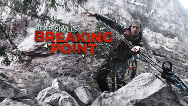 Bear Grylls: Breaking Point Poster 2