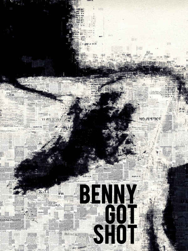 Benny Got Shot Poster 4