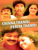 Chinna Thambi Periya Thambi Poster 1