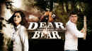 Dear Vs Bear Poster 1