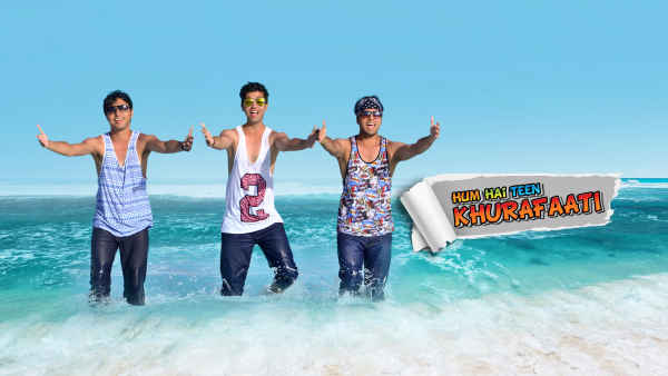 Hum Hai Teen Khurafaati Poster 1