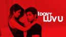 I Dont Luv U Poster 2