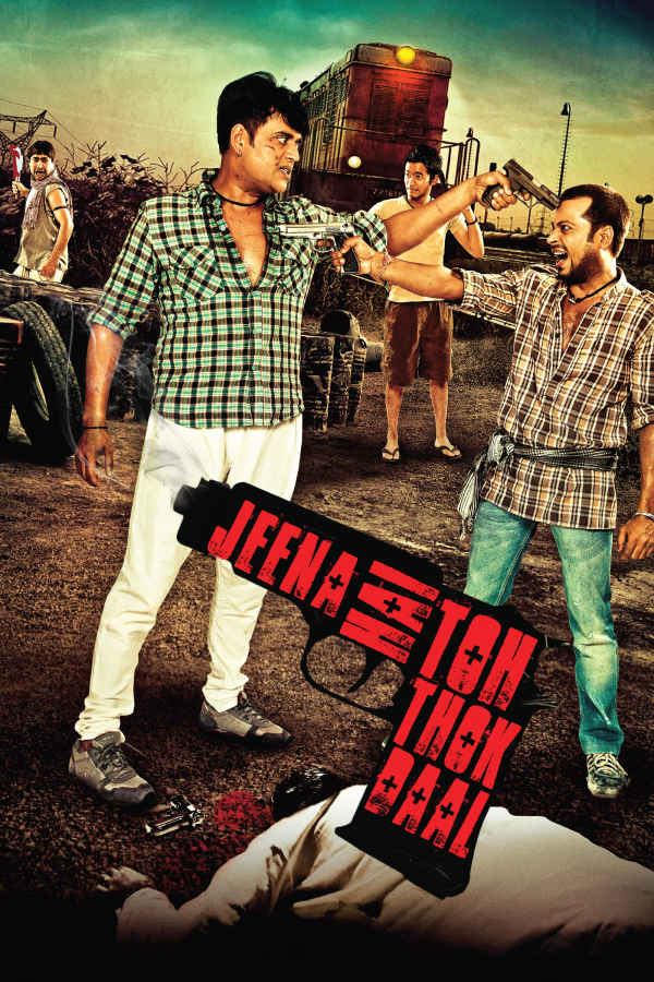 Jeena Hai Toh Thok Daal Poster 7