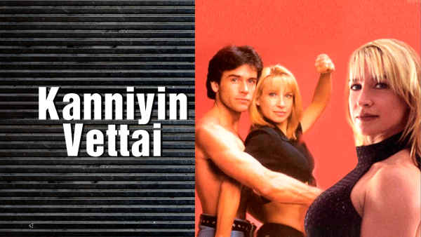 Kanniyin Vettai Poster 2